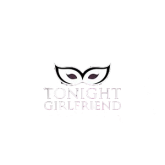 Tonights Girlfriend