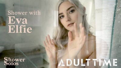 ADULT TIME - Come Shower With Eva Elfie
